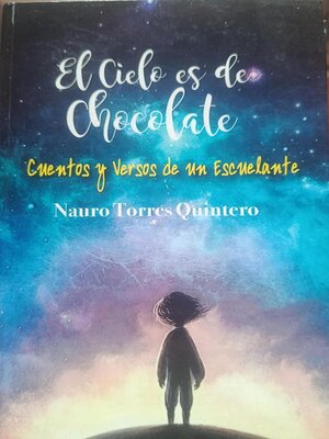 cover image of El cielo es de Chcolate